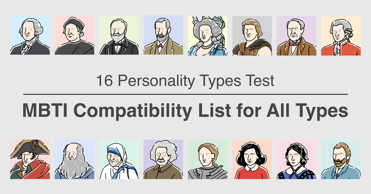 MBTI Compatibility List for All Types - Discover Compatibility in Love and Work