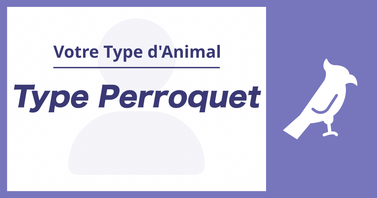 Type Perroquet