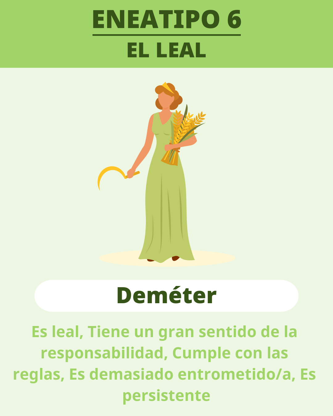 ENEATIPO 6 - Deméter(EL LEAL)