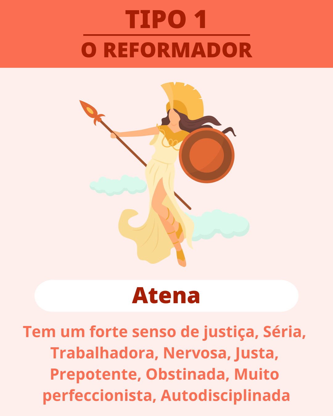 TIPO 1 - Atena(O REFORMADOR)