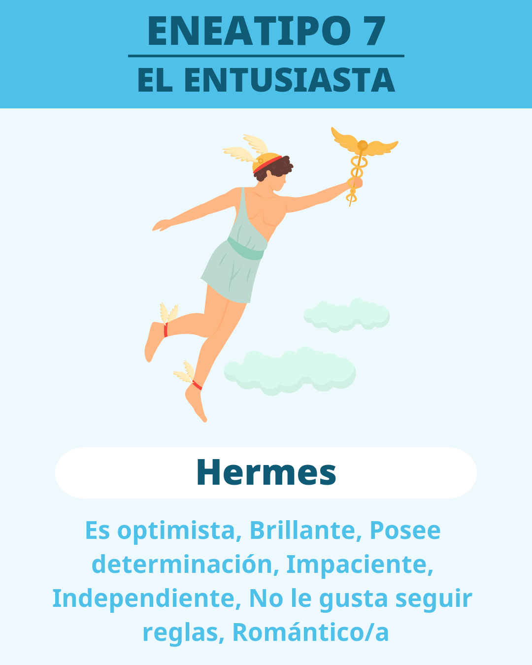 ENEATIPO 7 - Hermes(EL ENTUSIASTA)
