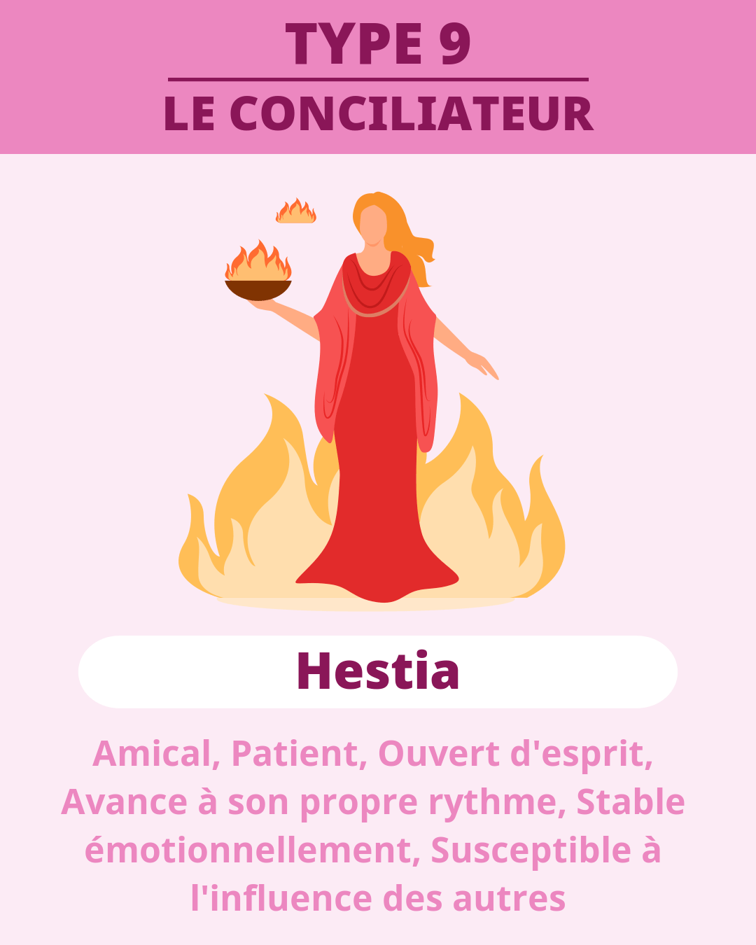 TYPE 9 - Hestia(LE CONCILIATEUR)
