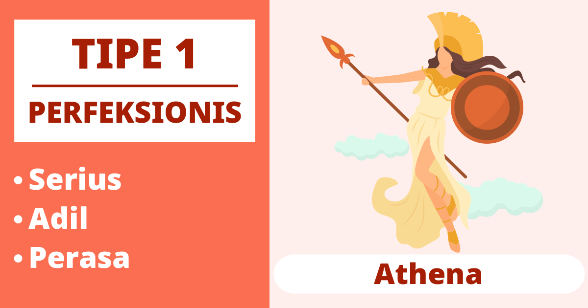 Tipe 1 (Perfeksionis) - Tipe Athena