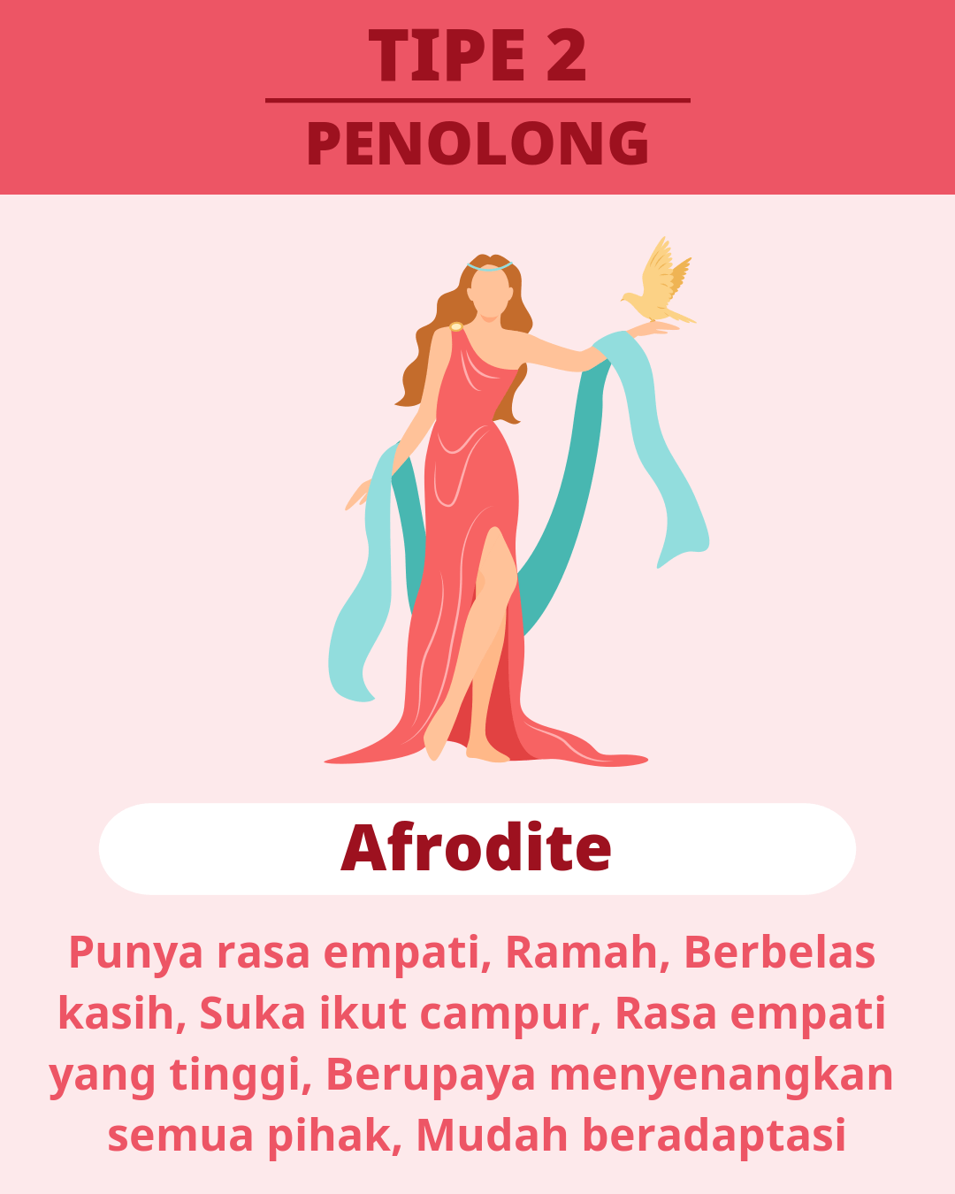 TIPE 2 - Afrodite(PENOLONG)