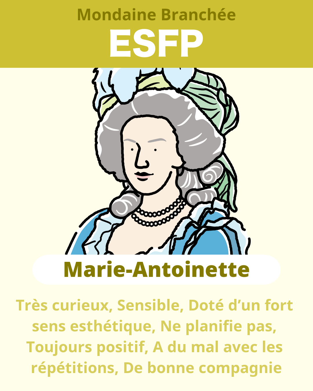 Marie-Antoinette - ESFP