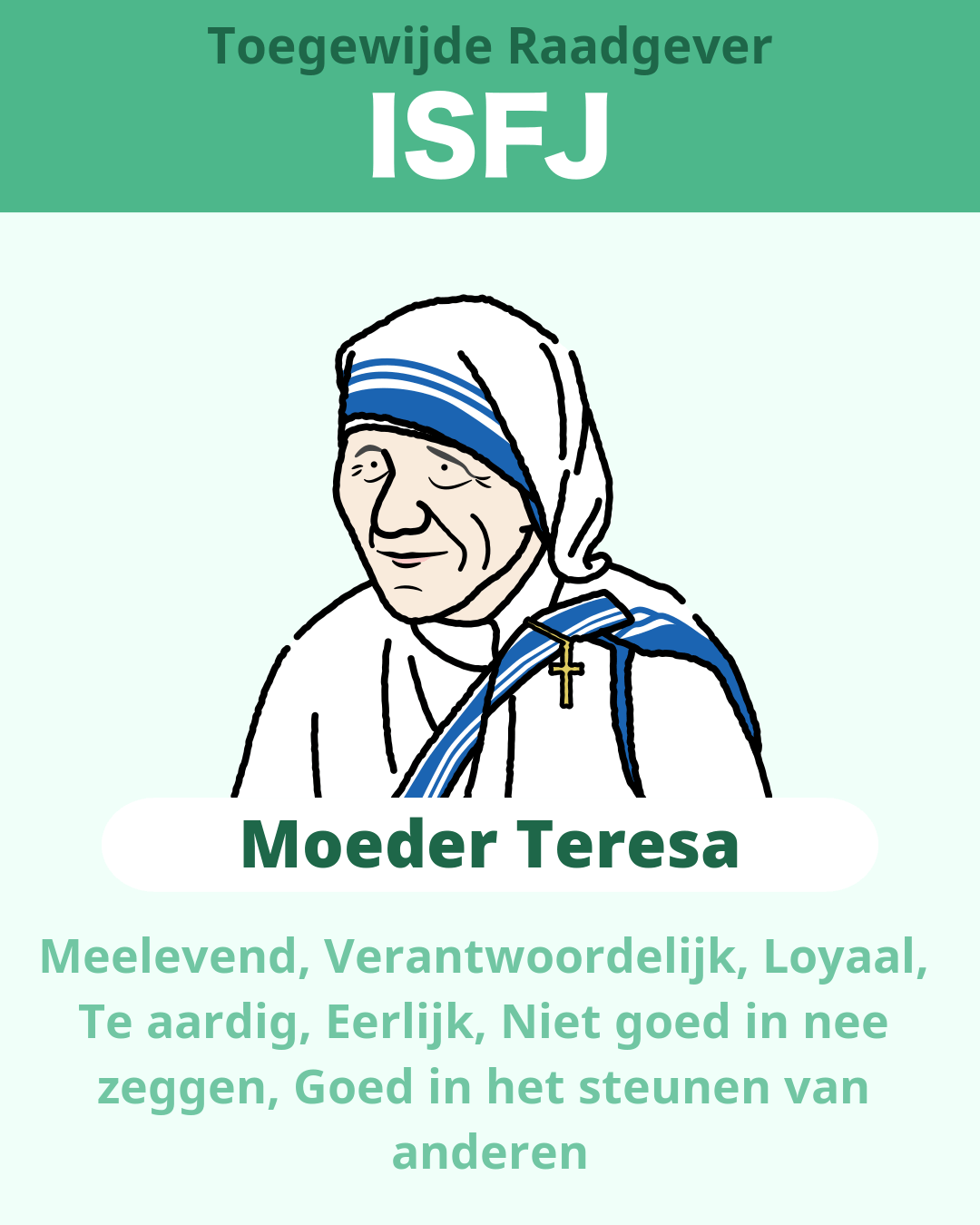 Moeder Teresa - ISFJ