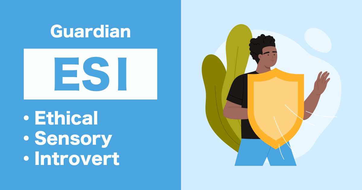 ESI (Guardian): Ethical-Sensory-Introvert type