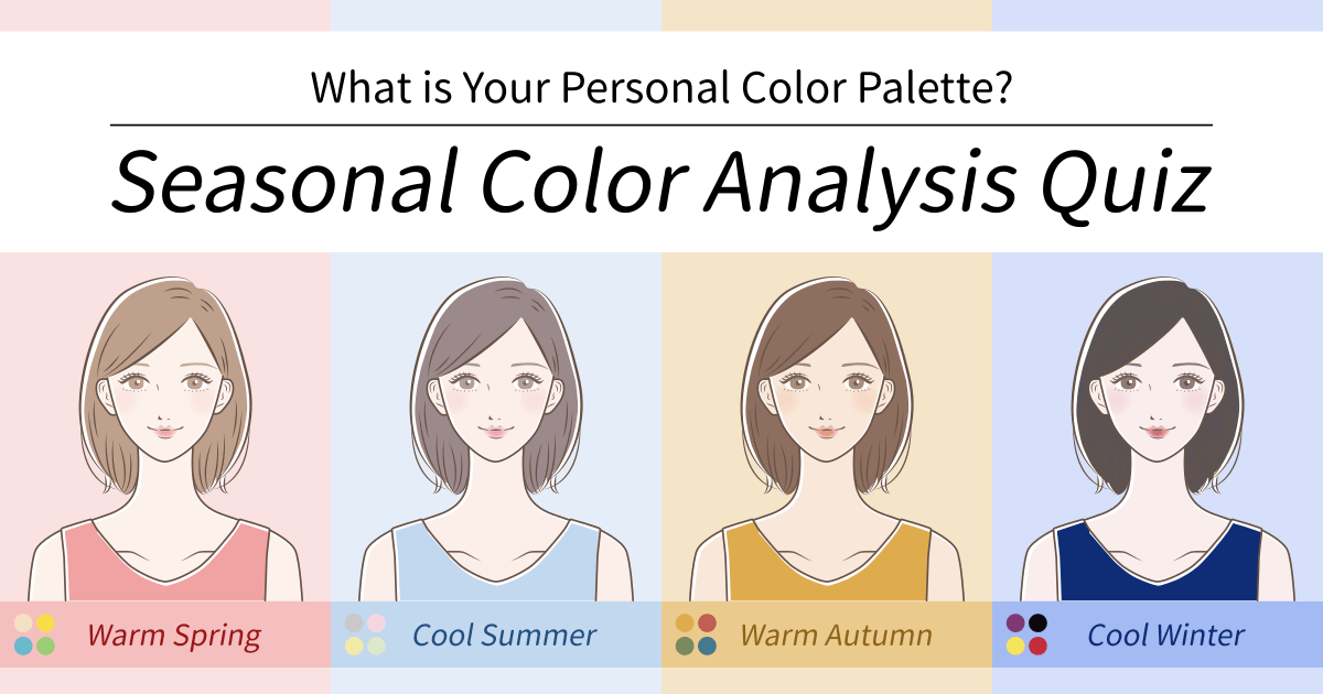 Seasonal Color Analysis Quiz What Is Your Personal Color Palette Hitostat